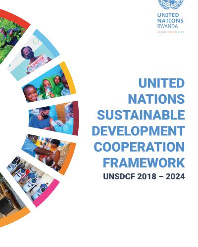 UNITED NATIONS SUSTAINABLE DEVELOPMENT COOPERATION FRAMEWORK UNSDCF ...